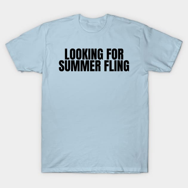 looking for summer fling T-Shirt by mdr design